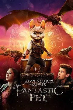 Постер: Adventures of Rufus: the Fantastic Pet