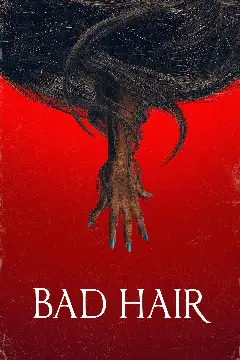 Постер: Bad Hair