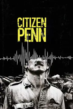 Постер: Citizen Penn