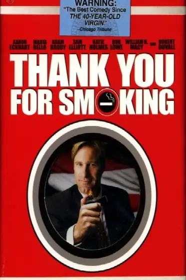Unfiltered Comedy: The Making of 'Thank You For Smoking'