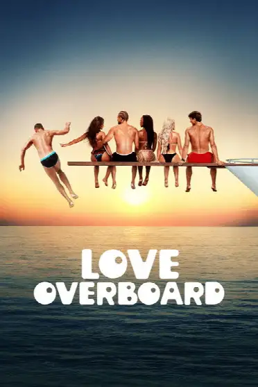 Love Overboard