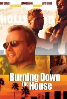 Burning Down the House