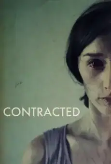 Зараженная / Contracted (фильм, 2013)