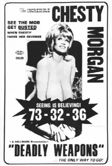 Смертельное оружие / Deadly Weapons (фильм, 1974)