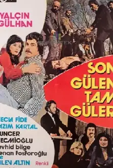 Son Gülen Tam Güler