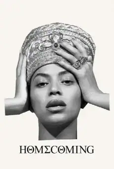 HOMECOMING. Фильм Beyoncé