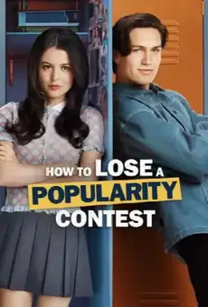 How to Lose a Popularity Contest