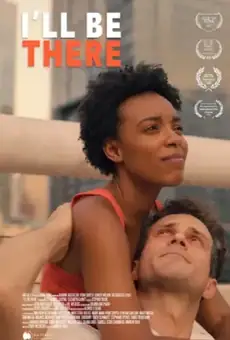 I'll Be There
