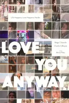 Love You Anyway