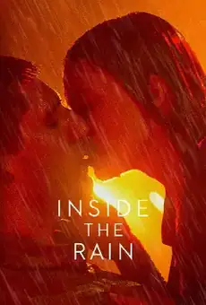 Inside the Rain