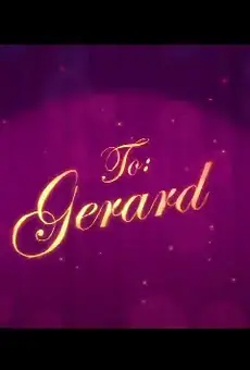 To: Gerard