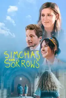 Simchas and Sorrows