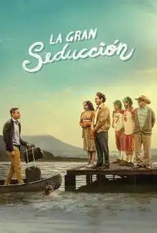 La gran seducción
