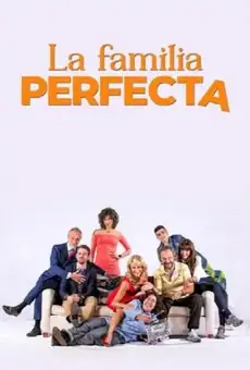 La familia perfecta