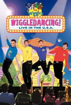 The Wiggles: Wiggledancing! Live In The U.S.A.