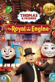 Thomas and Friends: The Royal Engine