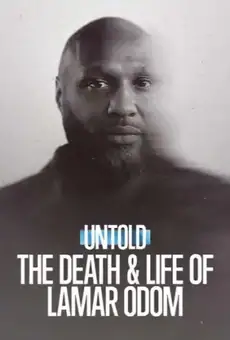 Untold: The Death & Life of Lamar Odom