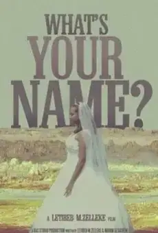 What's Your Name?