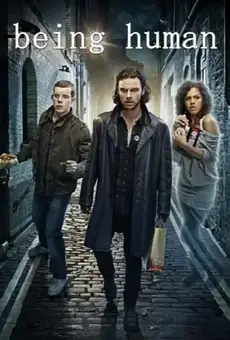 Быть человеком / Being Human (сериал, 2009)