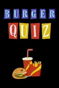 Burger Quiz