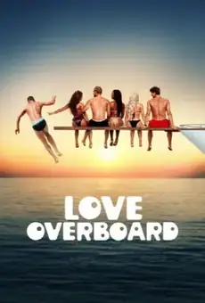 Love Overboard