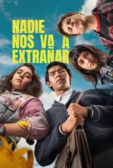 Nadie nos va a extrañar