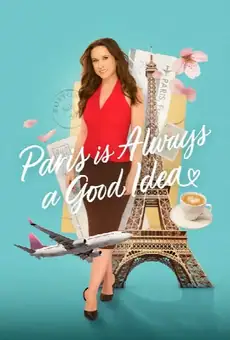 Paris is Always a Good Idea