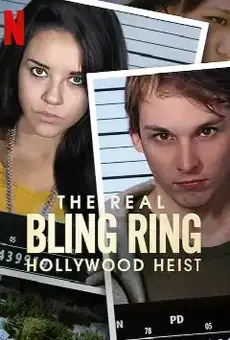 Bling Ring: Hollywood Heist