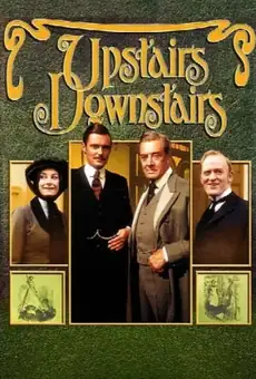 Вверх и вниз по лестнице / Upstairs, Downstairs (сериал, 1971)