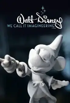We Call It Imagineering