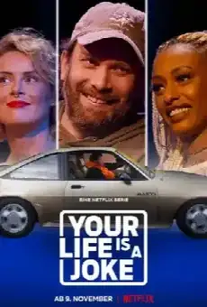 Your Life is a Joke