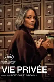Частная жизнь / Vie privée (фильм, 2025)