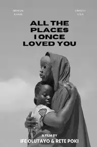 All The Places I Once Loved You