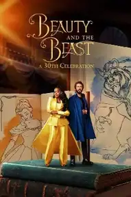 Beauty and the Beast: A 30th Celebration