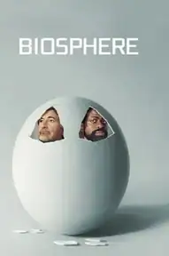 Биосфера / Biosphere (фильм, 2023)