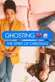 Ghosting: The Spirit of Christmas