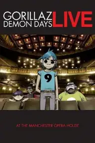 Gorillaz - Demon Days Live at the Manchester Opera House