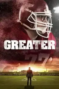 Большой / Greater (фильм, 2016)