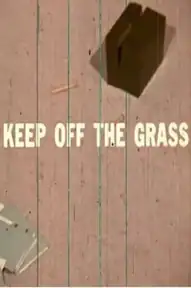 Keep Off the Grass