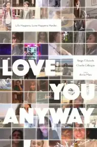 Love You Anyway
