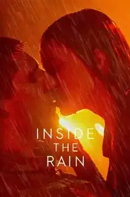 Inside the Rain