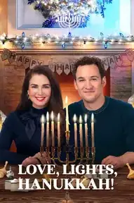 Love, Lights, Hanukkah!