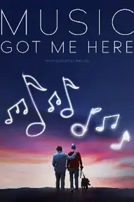 Music Got Me Here