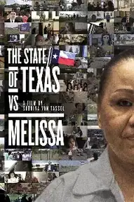 The State of Texas vs. Melissa