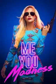 Me You Madness