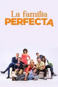La familia perfecta