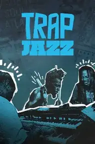 Trap Jazz
