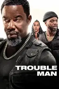 Решала / Trouble Man (фильм, 2025)