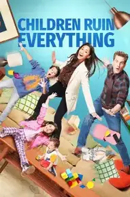 Children Ruin Everything