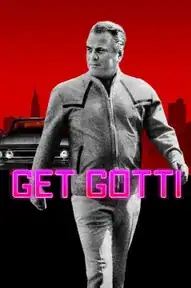 Get Gotti